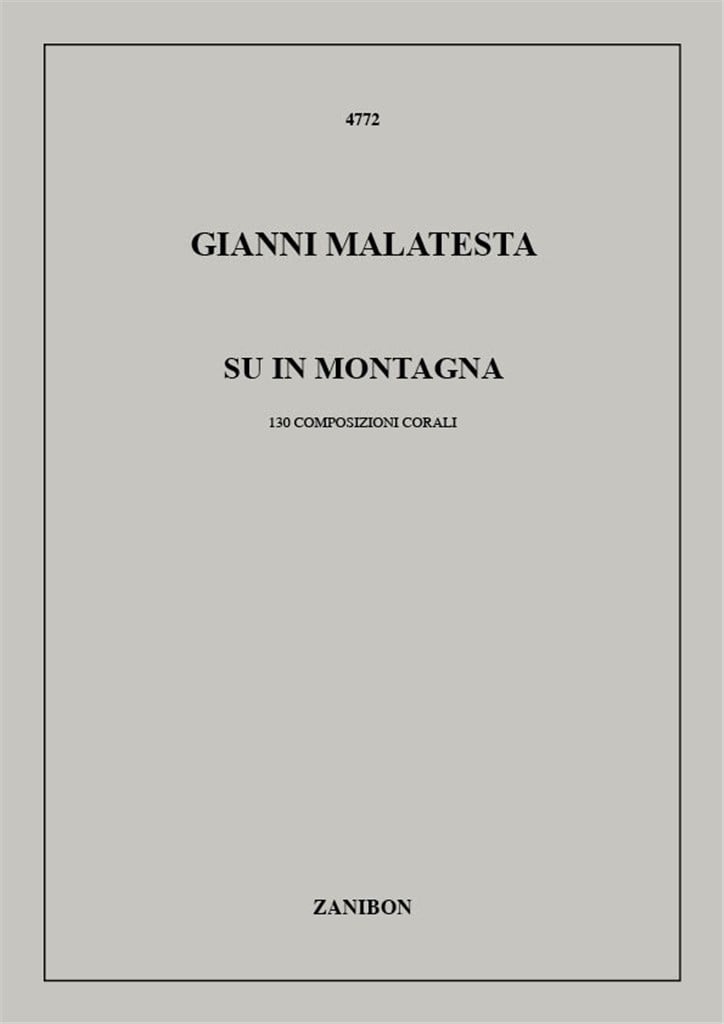 Su In Montagna (130 Composizioni Corali)